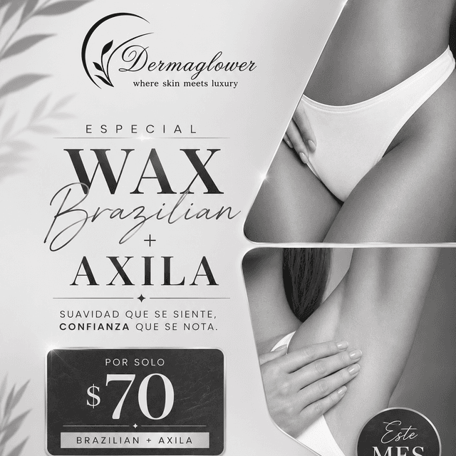 Brazilian + Axila Wax at Dermaglower Beauty Studio LLC in Bronx, NY